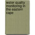 Water Quality Monitoring in the Eastern Cape