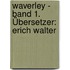 Waverley - Band 1. Übersetzer: Erich Walter