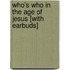 Who's Who in the Age of Jesus [With Earbuds]
