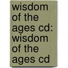 Wisdom Of The Ages Cd: Wisdom Of The Ages Cd door Wayne W. Dyer