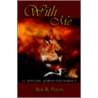 With Me: A Captivating Journey Into Intimacy door Ben R. Peters