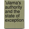 'Ulama's Authority and the State of Exception by Kamal Soleimani