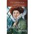 A Murder Of Crows: A Sir Robert Carey Mystery