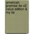 American Promise 4E V2 Value Edition & My Lai