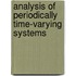Analysis of Periodically Time-Varying Systems