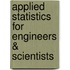 Applied Statistics for Engineers & Scientists