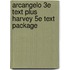 Arcangelo 3e Text Plus Harvey 5e Text Package