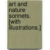 Art and Nature Sonnets. [With illustrations.] door Francis Osmaston