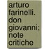 Arturo Farinelli. Don Giovanni; Note Critiche