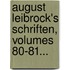 August Leibrock's Schriften, Volumes 80-81...