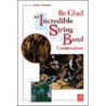 Be Glad: An Incredible String Band Compendium door Adrian Whittaker
