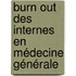 Burn Out des internes en médecine générale