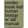 Combo: Loose Leaf Human Biology W/ Lab Manual door Sylvia Mader