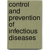 Control and Prevention of Infectious Diseases door Jean Pierre Rutanga