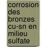 Corrosion des bronzes Cu-Sn en milieu sulfate by Johanna Müller
