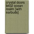 Crystal Doors Bk02 Ocean Realm [With Earbuds]