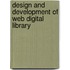 Design And Development Of Web Digital Library