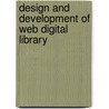 Design And Development Of Web Digital Library door R. Ponnusamy