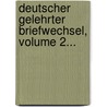 Deutscher Gelehrter Briefwechsel, Volume 2... by Johann Heinrich Lambert