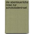 Die abenteuerliche Reise zur Schokoladeninsel