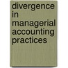 Divergence in Managerial Accounting Practices by Dewan Mahboob Hossain