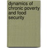 Dynamics of Chronic Poverty and Food Security door Gadadhara Mohapatra