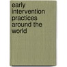 Early Intervention Practices around the World by Sudha Kaul