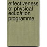 Effectiveness Of Physical Education Programme door Roselyne Odiango