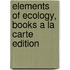 Elements of Ecology, Books a la Carte Edition