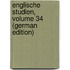 Englische Studien, Volume 34 (German Edition)