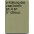Erklärung Der Zwei Briefe Pauli An Timotheus