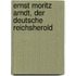 Ernst Moritz Arndt, Der Deutsche Reichsherold