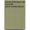 Etude théorique de nanofils semi-conducteurs door M. Diarra