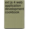 Ext Js 4 Web Application Development Cookbook by Stuart Ashworth