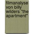 Filmanalyse von Billy Wilders "The Apartment"