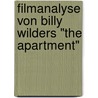 Filmanalyse von Billy Wilders "The Apartment" door Daniel Kohlstadt
