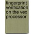 Fingerprint Verification On The Vex Processor