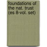 Foundations Of The Nat. Trust (es 8-vol. Set) door Edition Synapse
