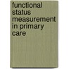 Functional Status Measurement in Primary Care door Classification Committee Wonca