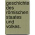 Geschichte des römischen Staates und Volkes.