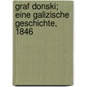 Graf Donski; Eine Galizische Geschichte, 1846 door Leopold Sacher-Masoch