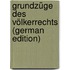 Grundzüge Des Völkerrechts (German Edition)