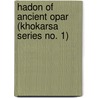 Hadon of Ancient Opar (khokarsa Series No. 1) door Phillip Jose Farmer