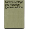 Hammerschläge Und Historien (German Edition) door Scherr Johannes