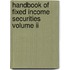 Handbook Of Fixed Income Securities Volume Ii