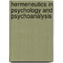 Hermeneutics in Psychology and Psychoanalysis