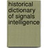 Historical Dictionary of Signals Intelligence