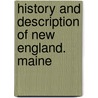 History and description of New England. Maine by Coolidge