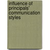 Influence of Principals' Communication Styles door Anthony Afariogun