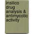 Insilico Drug Analysis & Antimycotic Activity
